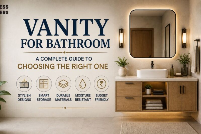 Vanity For Bathroom: A Complete Guide to Choosing the Right One