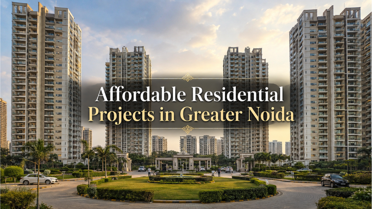 Modern residential society in Greater Noida West featuring front and side view architecture with text overlay reading Affordable Residential Projects in Greater Noida.