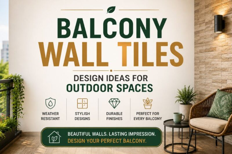 Balcony Wall Tiles: Design Ideas for Outdoor Spaces