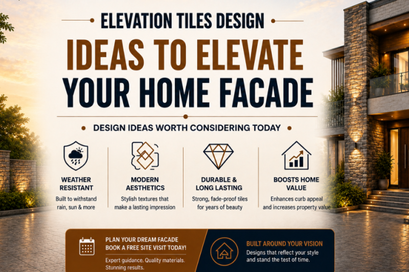 Elevation Tiles Design: A Complete Guide to Transforming Your Home