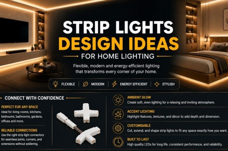 Strip Lights Guide: Styles, Uses and Installation Tips
